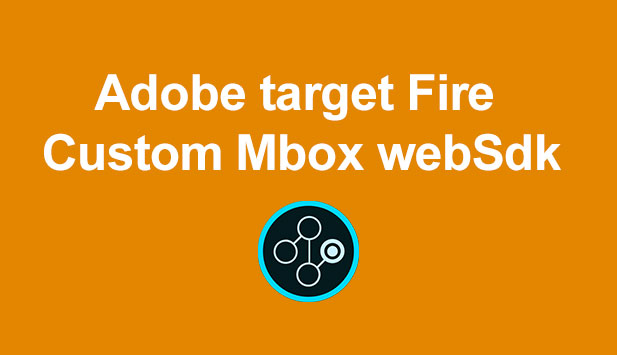 Adobe Target custom mbox